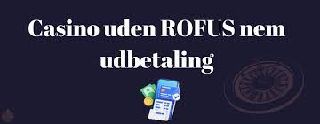 Casino Uden ROFUS En Guide til No Deposit Bonusser 1292383911